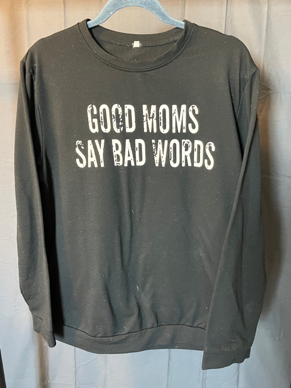 "Good Moms Say Bad Words" Black Women's Sweatshirt, Size XL